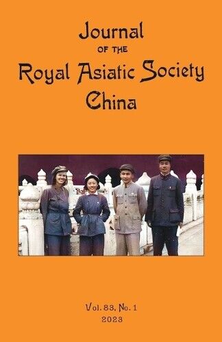 Journal of the Royal Asiatic Society China 2023 (Tascabile)