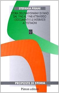 9788855529235 Storia dell'Hakhsharah di fano dal 1945 al 1948 at... ai testimoni