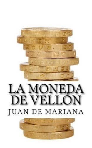 Juan de Mariana Juan De Mariana La moneda de vellon (Tascabile)