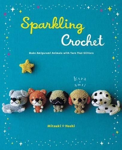 Mitsuki Hoshi Sparkling Crochet (Tascabile)