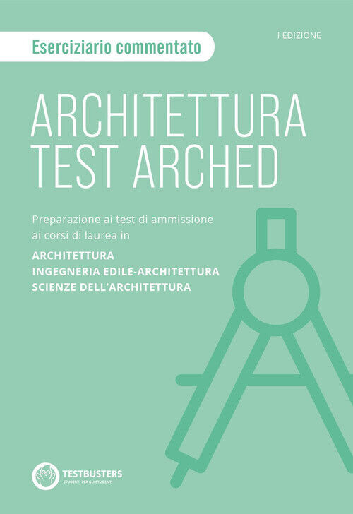 Architettura Test Arched. Eserciziario Commentato -  - 2023