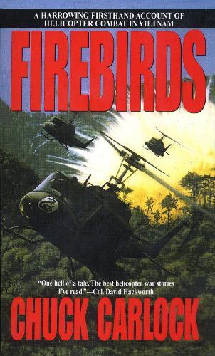 Chuck Carlock Firebirds (Tascabile)