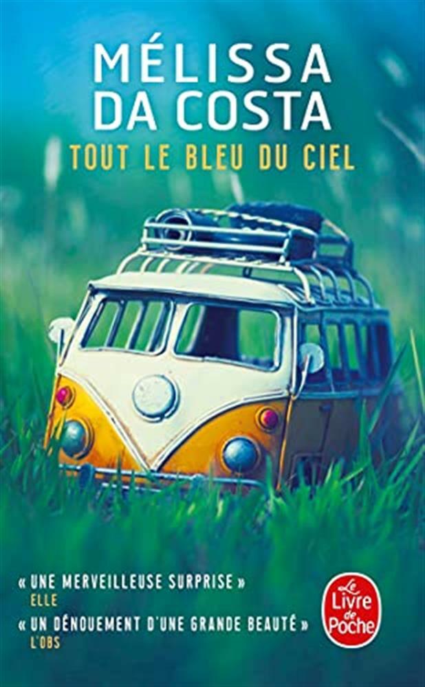 Tout le bleu du ciel: roman - Da Costa Mélissa