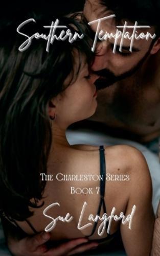 Sue Langford Southern Temptation (Tascabile) Charleston