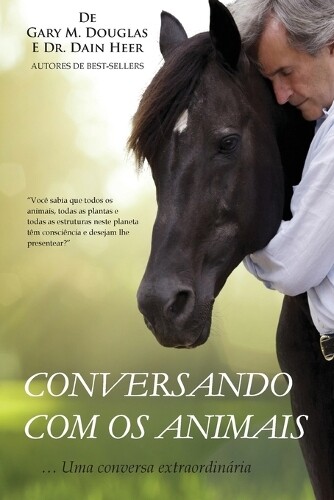Gary M Douglas Heer Conversando com os animais (Portuguese) (Tascabile)