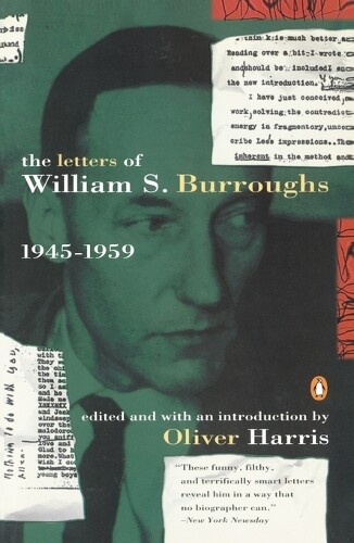 William S. Burroughs The Letters of William S. Burroughs (Tascabile)