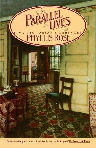 Phyllis Rose Parallel Lives (Tascabile)