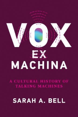 Sarah A. Bell Vox ex Machina (Tascabile)