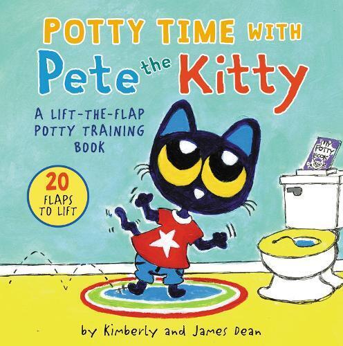 Kimberly Dean James Dean Potty Time with Pete the Kitty (Libro di cartone)