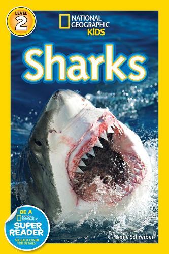 Anne Schreiber National Geographic Kids Readers: Sharks (Tascabile)