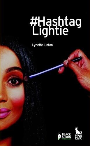 Lynettte Linton #Hashtag Lightie (Tascabile)