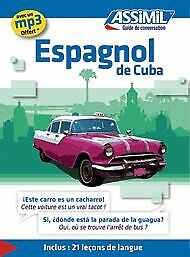 Espagnol de Cuba - [Assimil Italia]