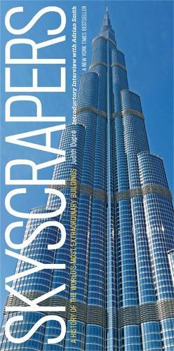 Judith Dupre Adrian Smith Skyscrapers (Copertina rigida)