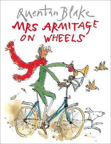 Quentin Blake Mrs Armitage on Wheels (Tascabile)