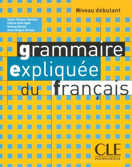 9782090337068 Grammaire expliqu'ee du francais. Niveau d'ebutant...ole superiori