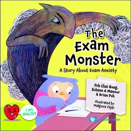 Chai Hong Poh Suhana Bte Ahamad Man Exam Monster, The: A Story About (Tascabile)