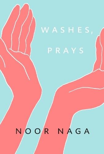Noor Naga Washes, Prays (Tascabile)