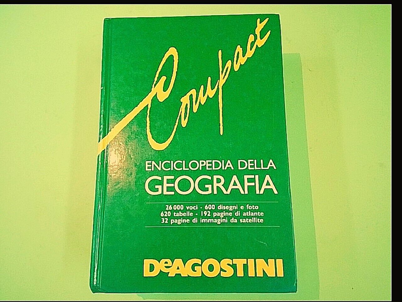 ENCICLOPEDIA DELLA GEOGRAFIA COMPACT DE AGOSTINI