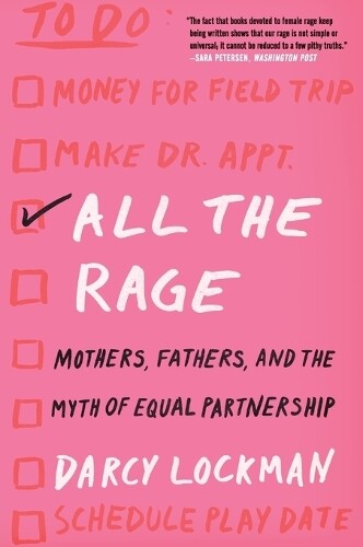 Darcy Lockman All the Rage (Tascabile)