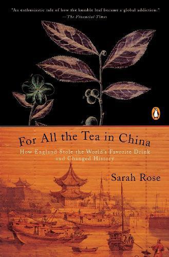 Sarah Rose For All the Tea in China (Tascabile)