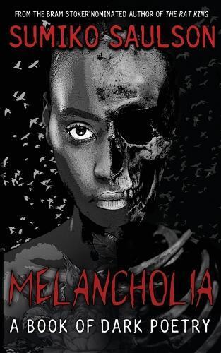 Sumiko Saulson Melancholia (Tascabile)