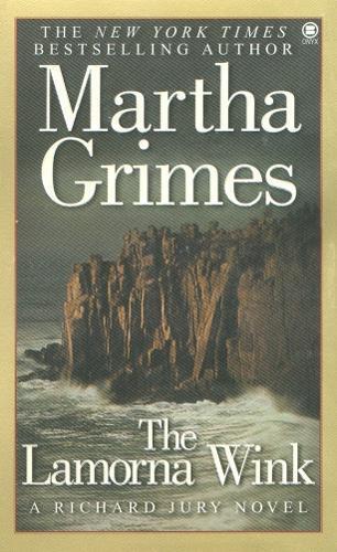 Martha Grimes The Lamorna Wink (Tascabile) Richard Jury Mystery