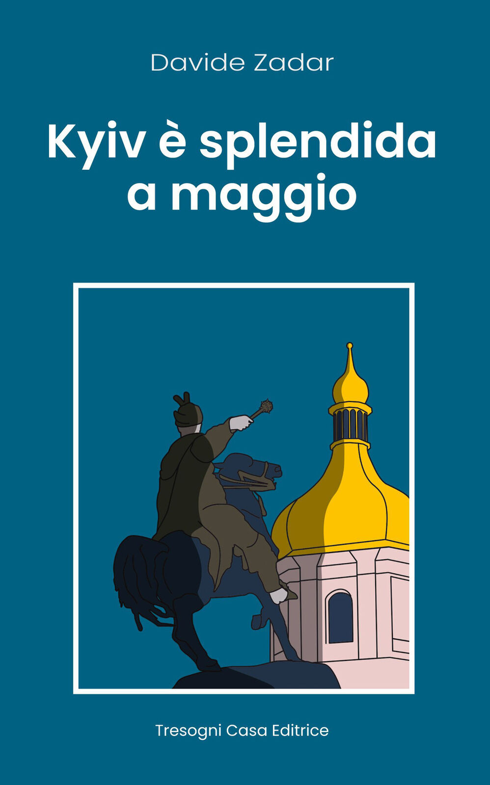 Kyiv è splendida a maggio - Zadar Davide