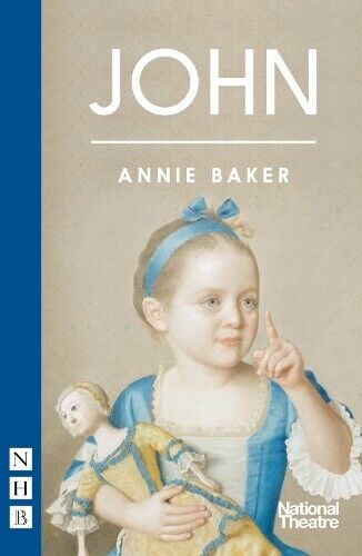 Annie Baker John (Tascabile) NHB Modern Plays