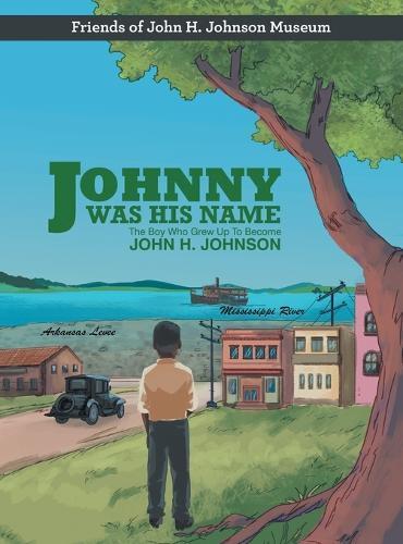 Johnny Was His Name (Copertina rigida)