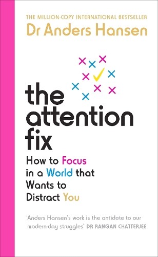 Dr Anders Hansen The Attention Fix (Tascabile)