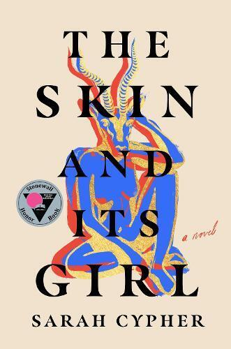 Sarah Cypher The Skin and Its Girl (Tascabile)