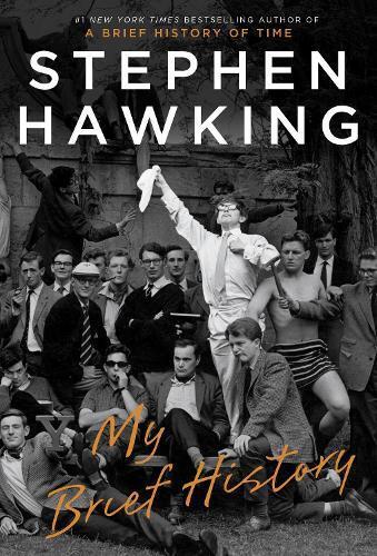 Stephen Hawking My Brief History (Copertina rigida)