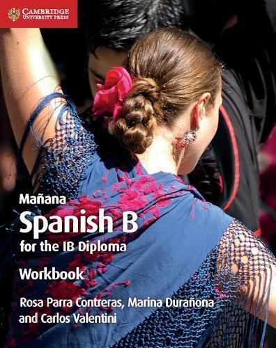 Rosa Parra Contreras Carlos Valentini Marina Durañon Mañana Workbook (Tascabile)