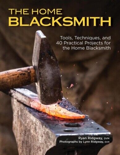 Ryan Ridgway The Home Blacksmith (Tascabile)