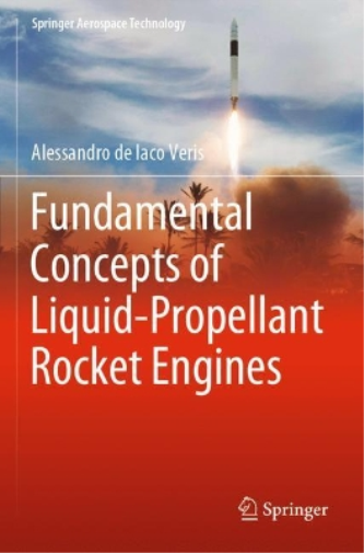 Alessandro de Iac Fundamental Concepts of Liquid-Propellant Rocket  (Tascabile)