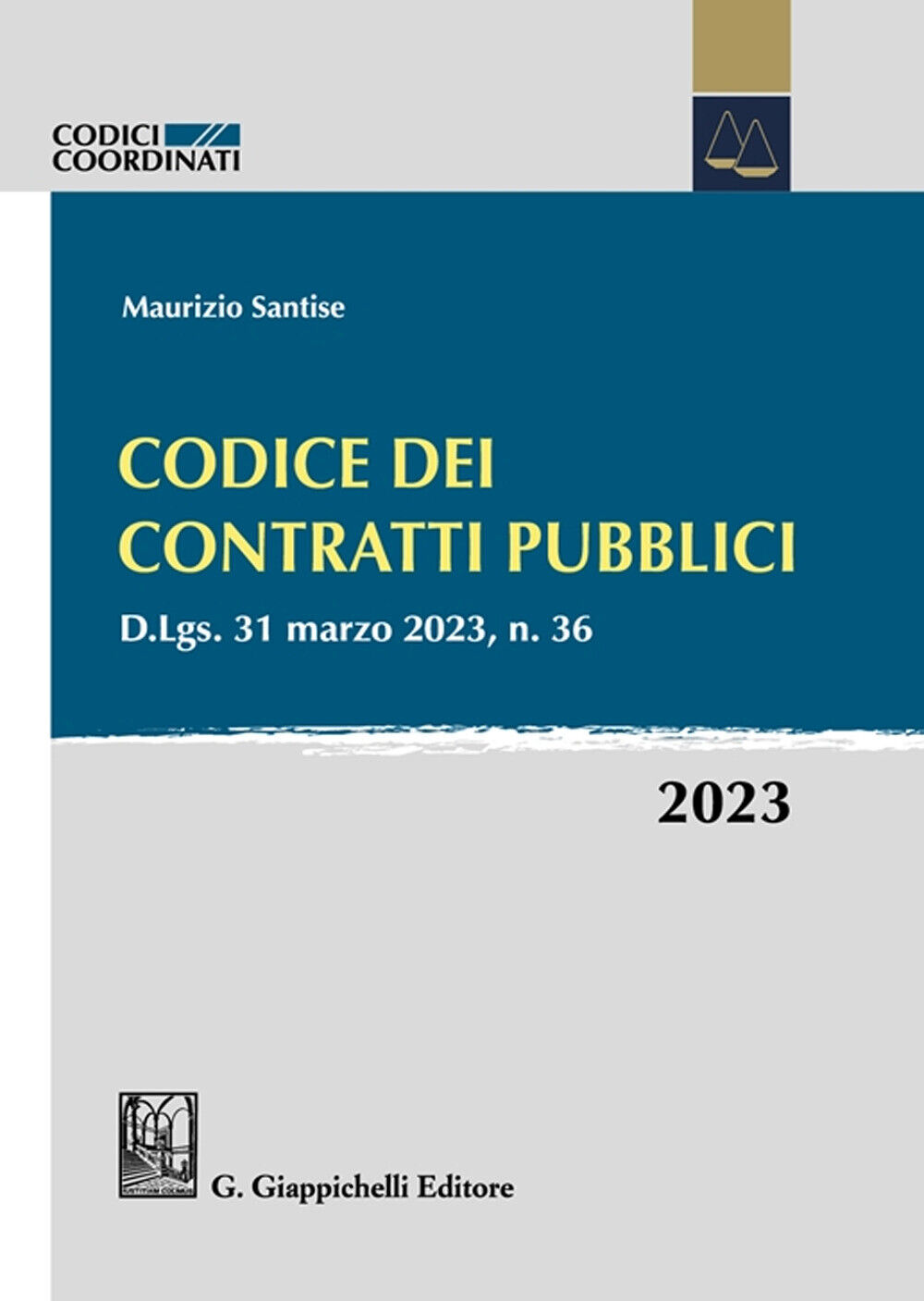 Codice dei contratti pubblici 2023 - Santise Maurizio