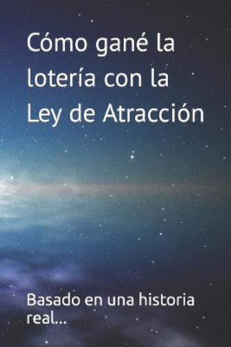 en una historia real Basado En Una Hist Como gané la loteria con la  (Tascabile)