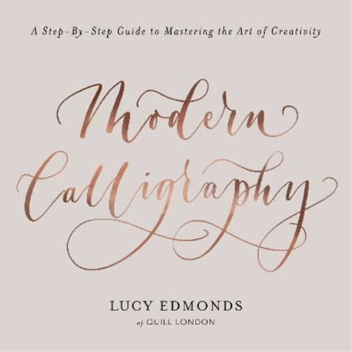 Lucy Edmonds Modern Calligraphy (Tascabile)