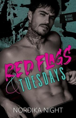 Nordika Night Red Flags & Tuesdays (Tascabile) Weekday Weirdos