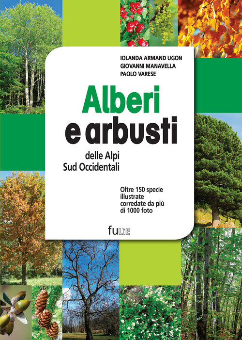 Alberi E Arbusti Delle Alpi Occidentali