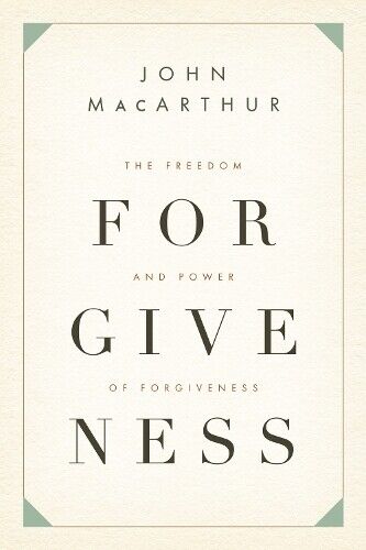 John MacArthur The Freedom and Power of Forgiveness (Tascabile)