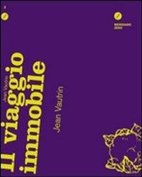 Libri Jean Vautrin - Il Viaggio Immobile