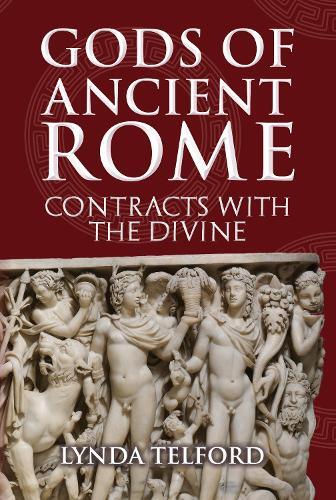 Lynda Telford Gods of Ancient Rome (Copertina rigida)