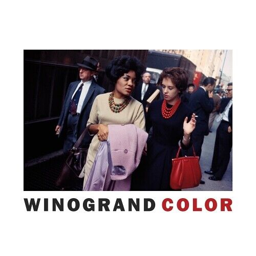 Garry Winogrand Garry Winogrand: Winogrand Color (Copertina rigida)