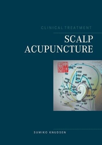 Sumiko Knudsen Scalp Acupuncture (Tascabile)