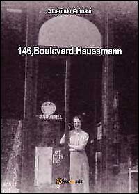 9788891121486 146, Boulevard Haussmann - Alberindo Grimani