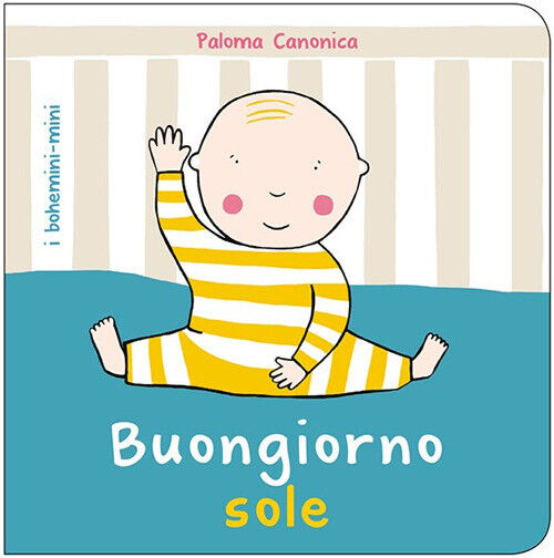 Buongiorno sole - Canonica Paloma