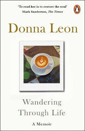 Donna Leon Wandering Through Life (Tascabile)