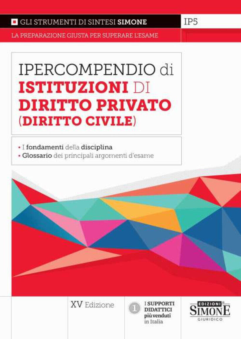 IPERCOMPENDIO DI ISTITUZIONI DI DIRITTO PRIVATO (DIRITTO CIVILE). FONDAMENTI