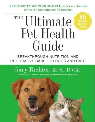 Gary Richter The Ultimate Pet Health Guide (Tascabile)